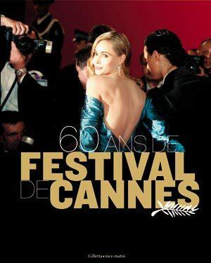 60 ans de Festival de Cannes