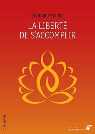 La Liberté de s'accomplir