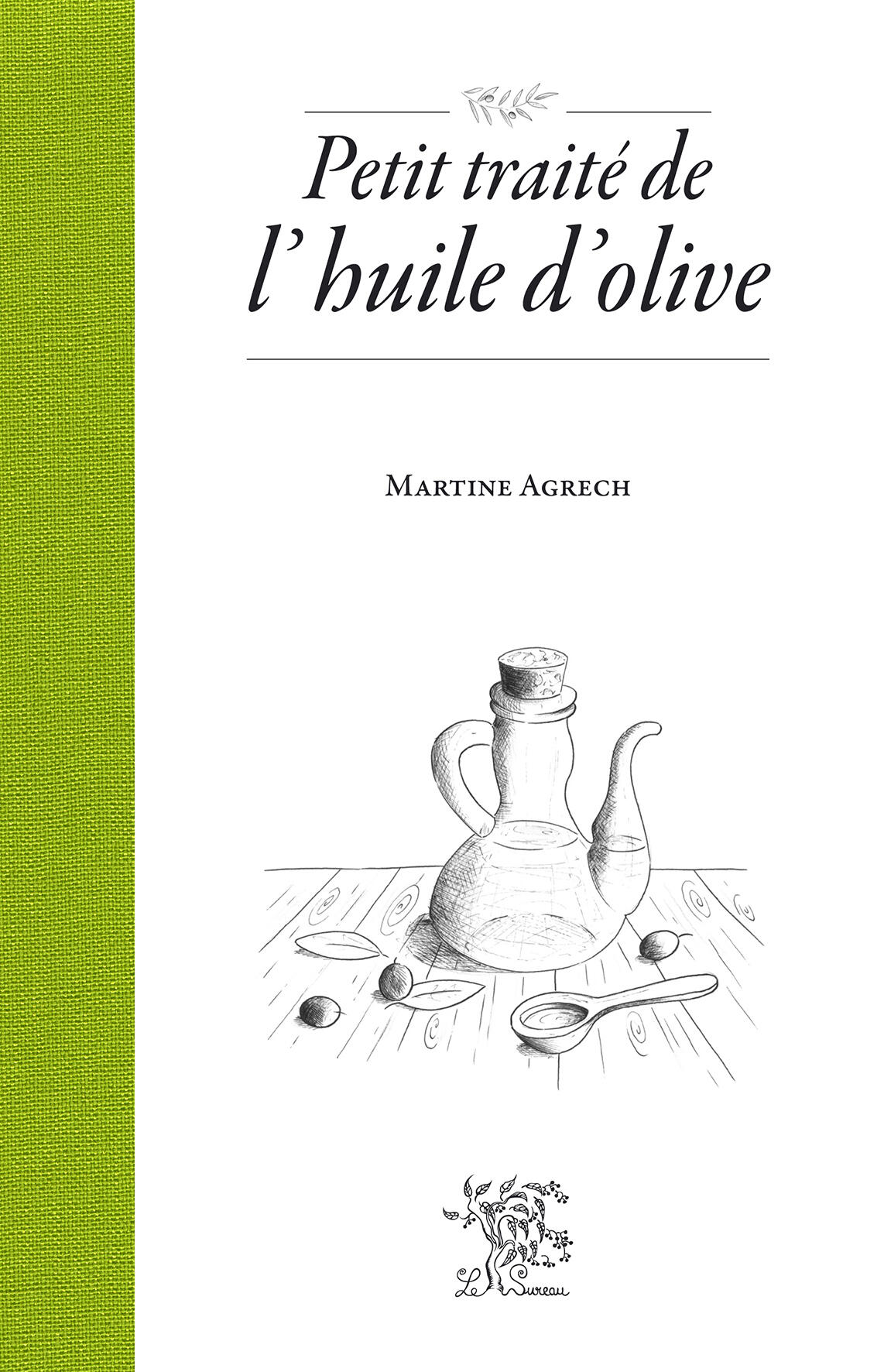 Little treatise on Olive oil