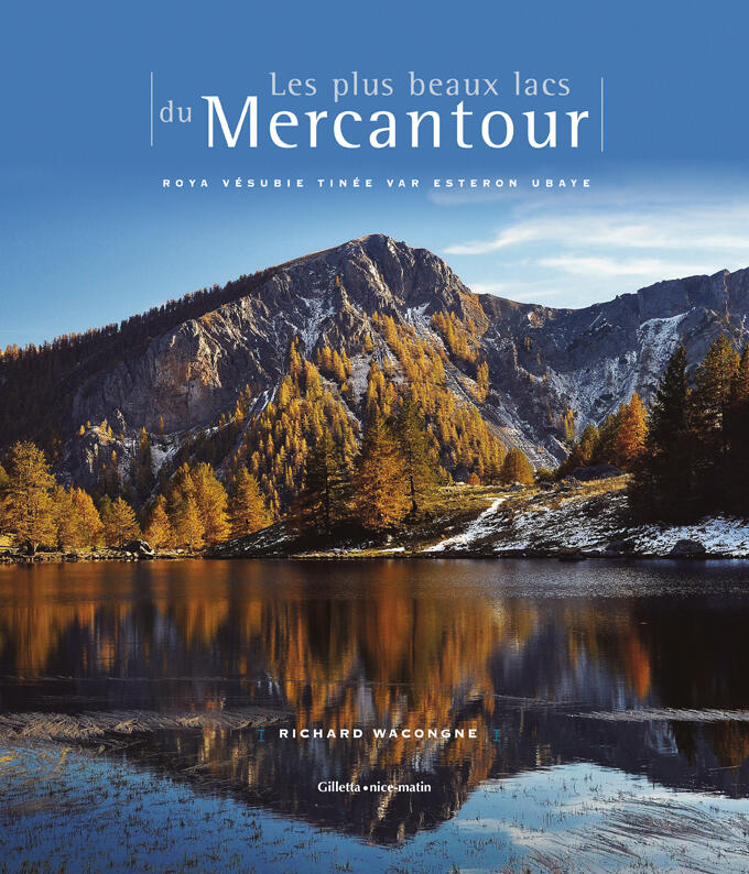 Les plus beaux lacs du Mercantour