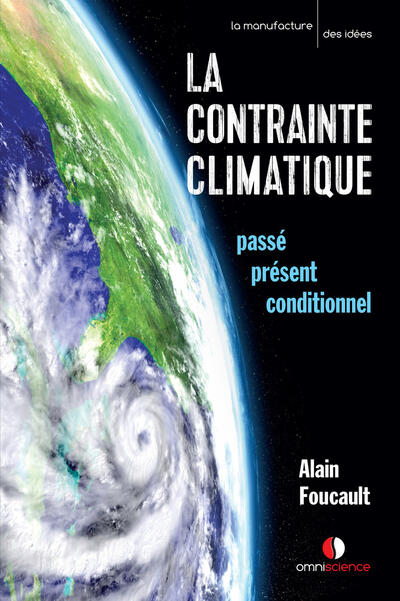 The Climate Constraint: Past, Present, Conditional