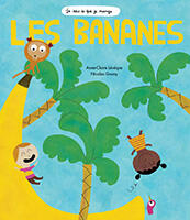 Les bananes
