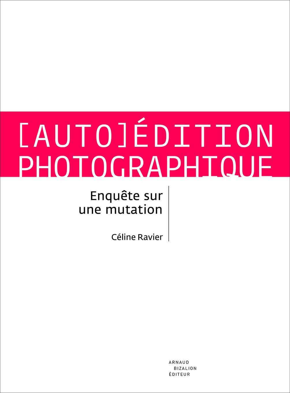 [AUTO EDITION]PHOTOGRAPHIQUE