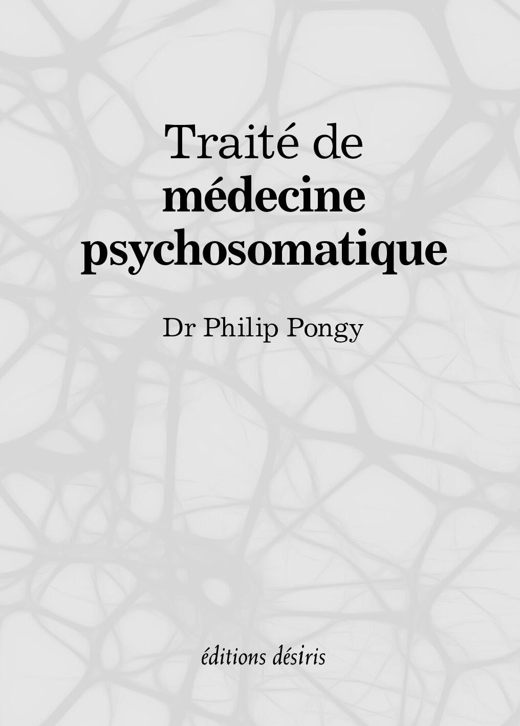 Treatise of Psychosomatic Medicine