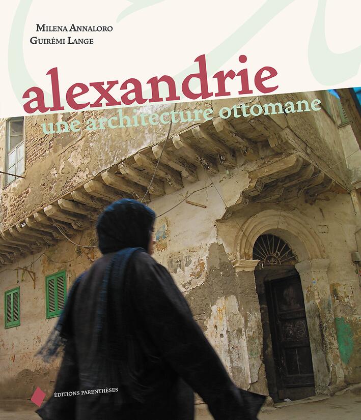 Alexandria : Ottoman Architecture