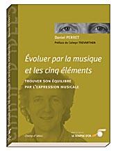 Evoluer par la musique et les cinq éléments