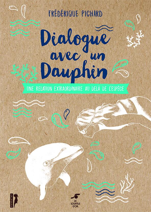 Dialogue with a dolphin