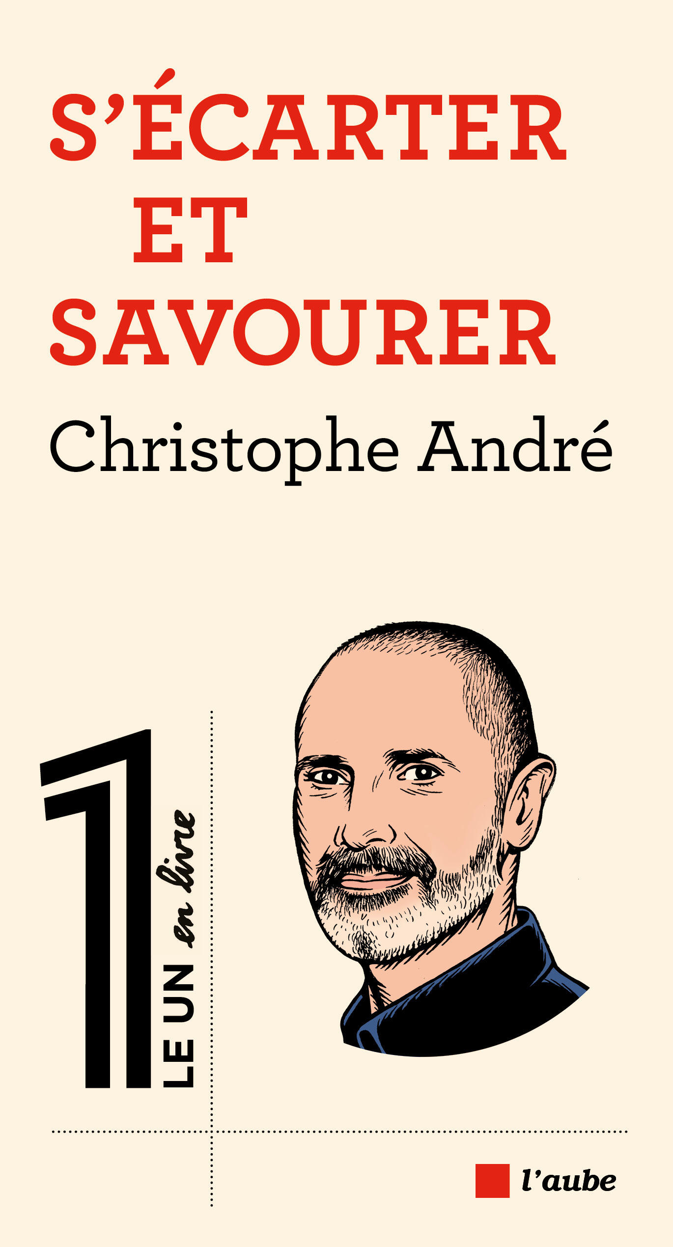 S'écarter et savourer