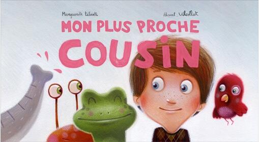 Mon plus proche cousin