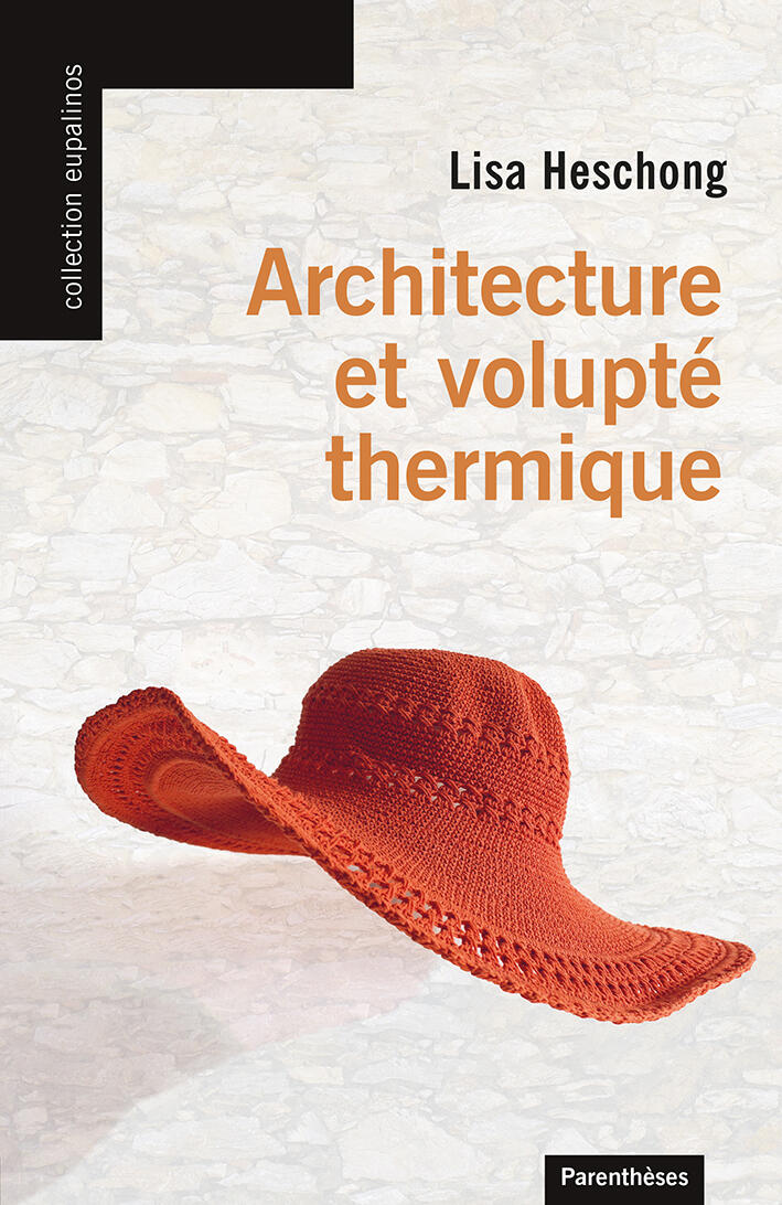 Architecture et volupté thermique