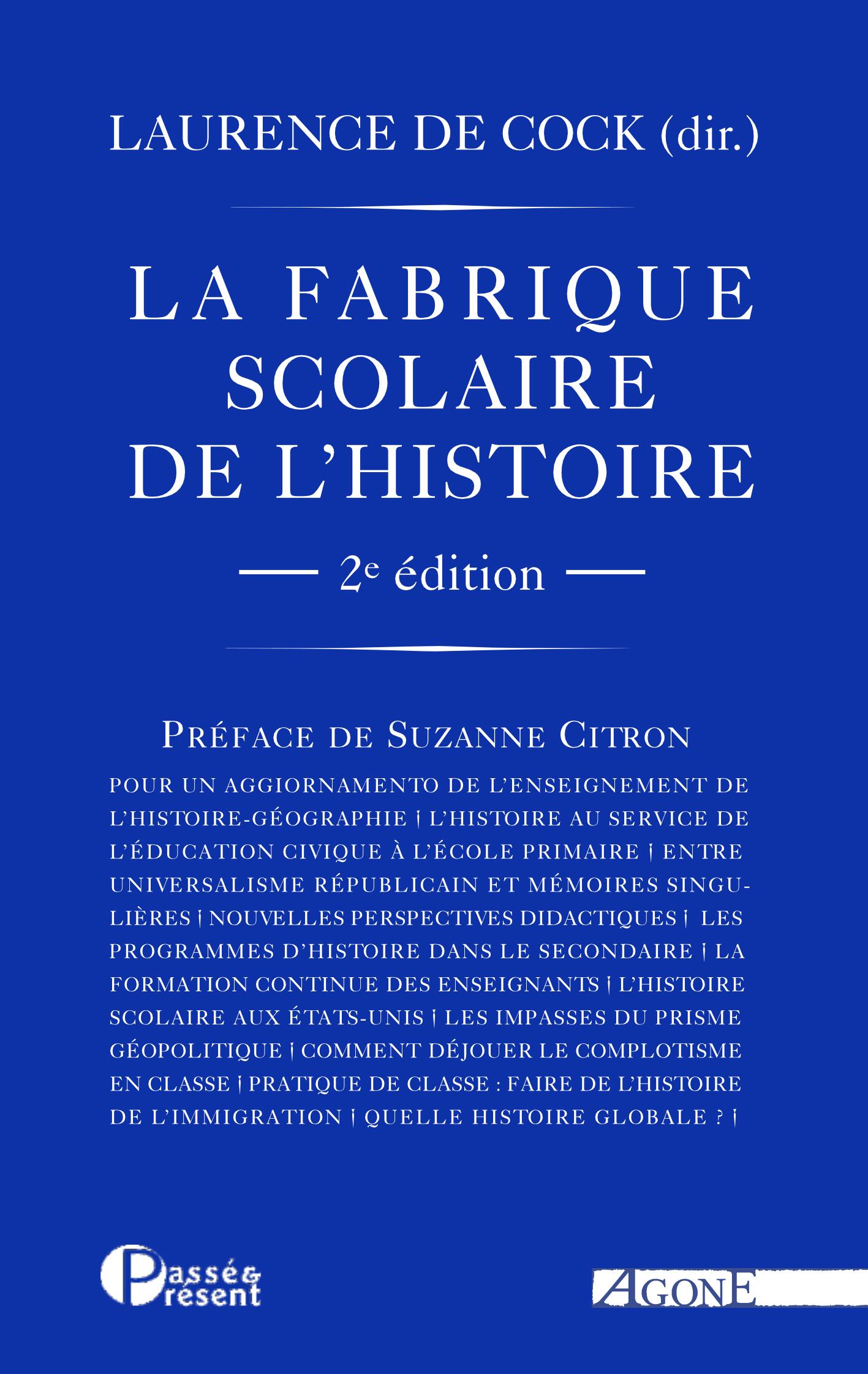 La Fabrique scolaire de l'histoire II