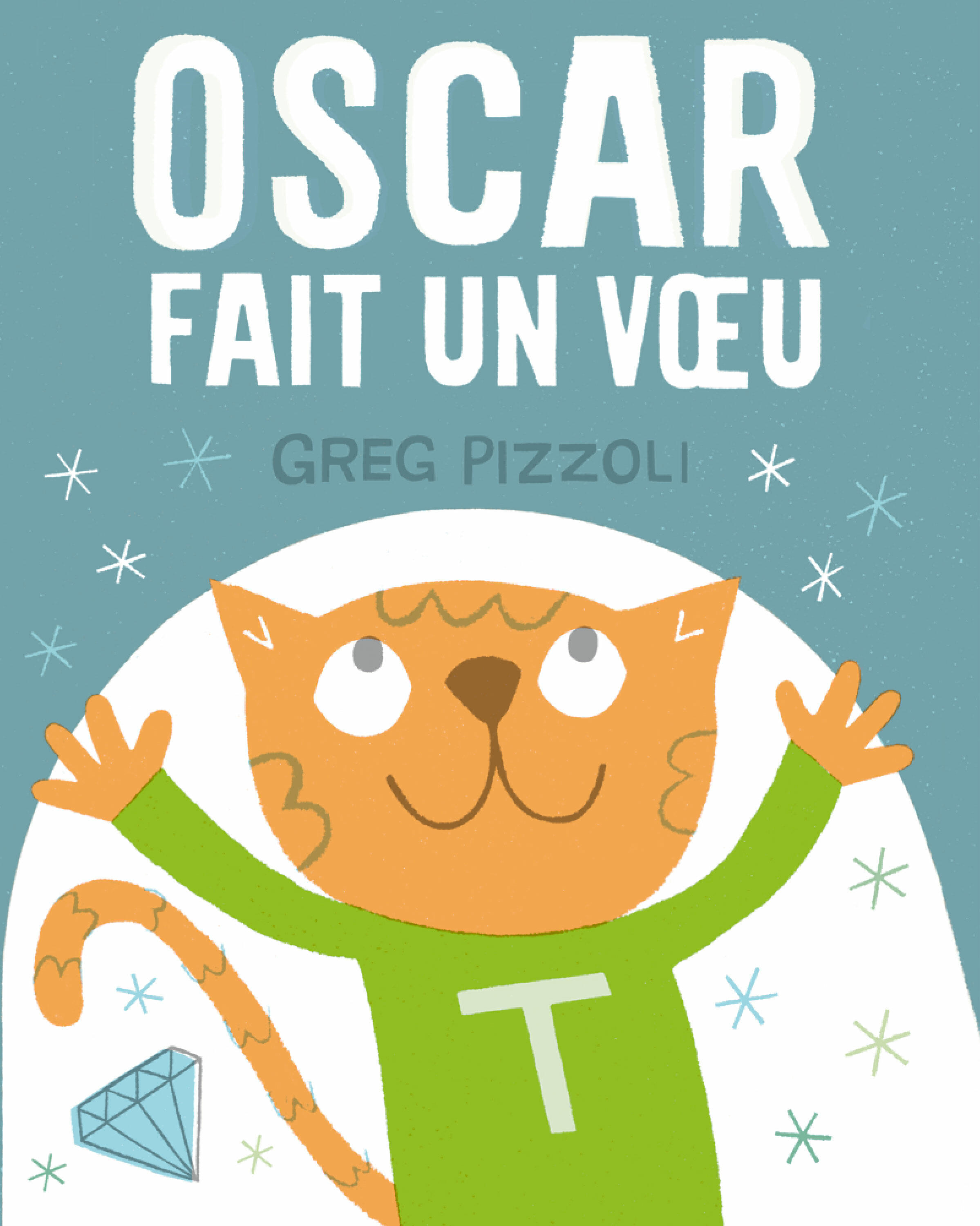 Oscar fait un vœu