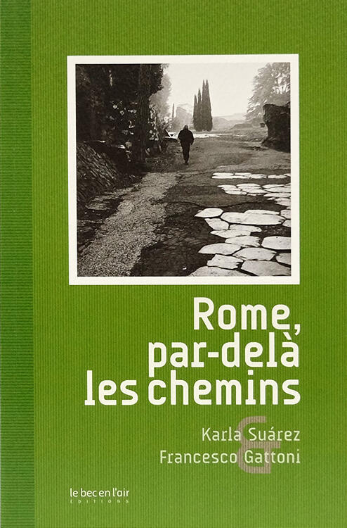 Rome, par-delà les chemins