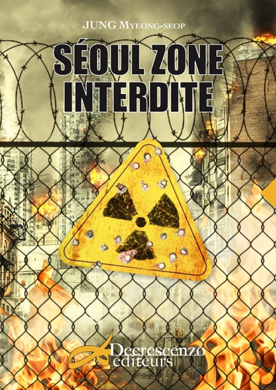 Séoul zone interdite