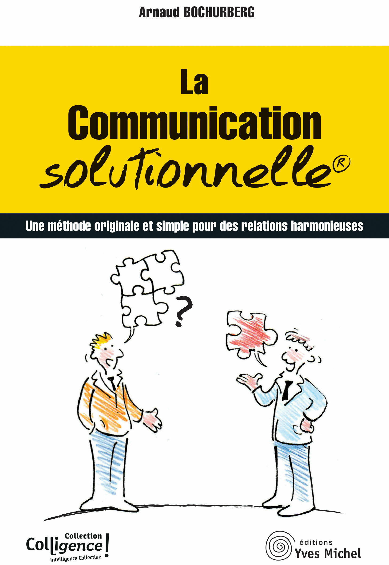 Communication focused on solution
