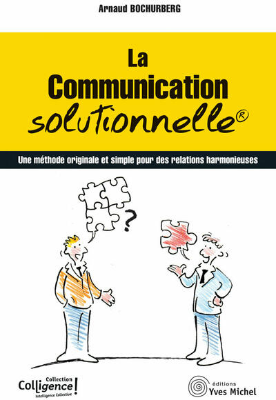 Communication focused on solution