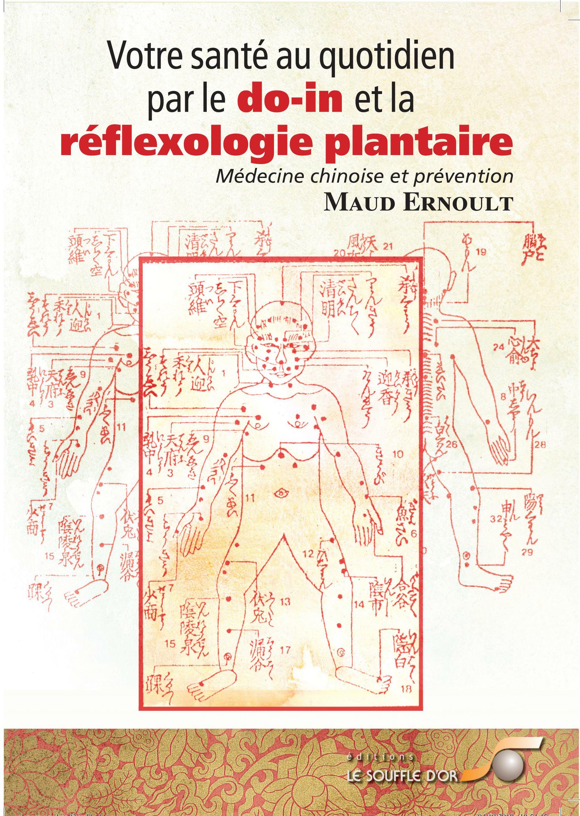 Votre santé au quotidien par le do-in et la réflexologie plantaire