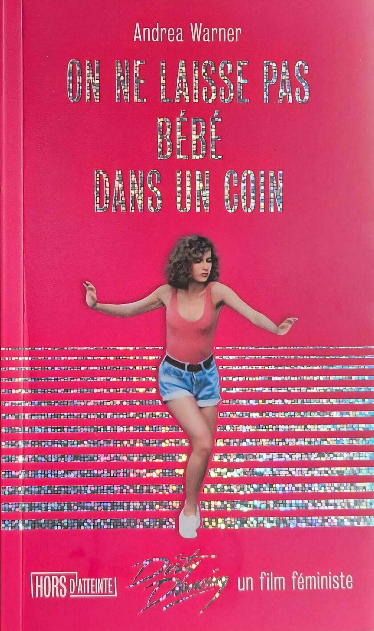 On ne laisse pas bébé dans un coin
