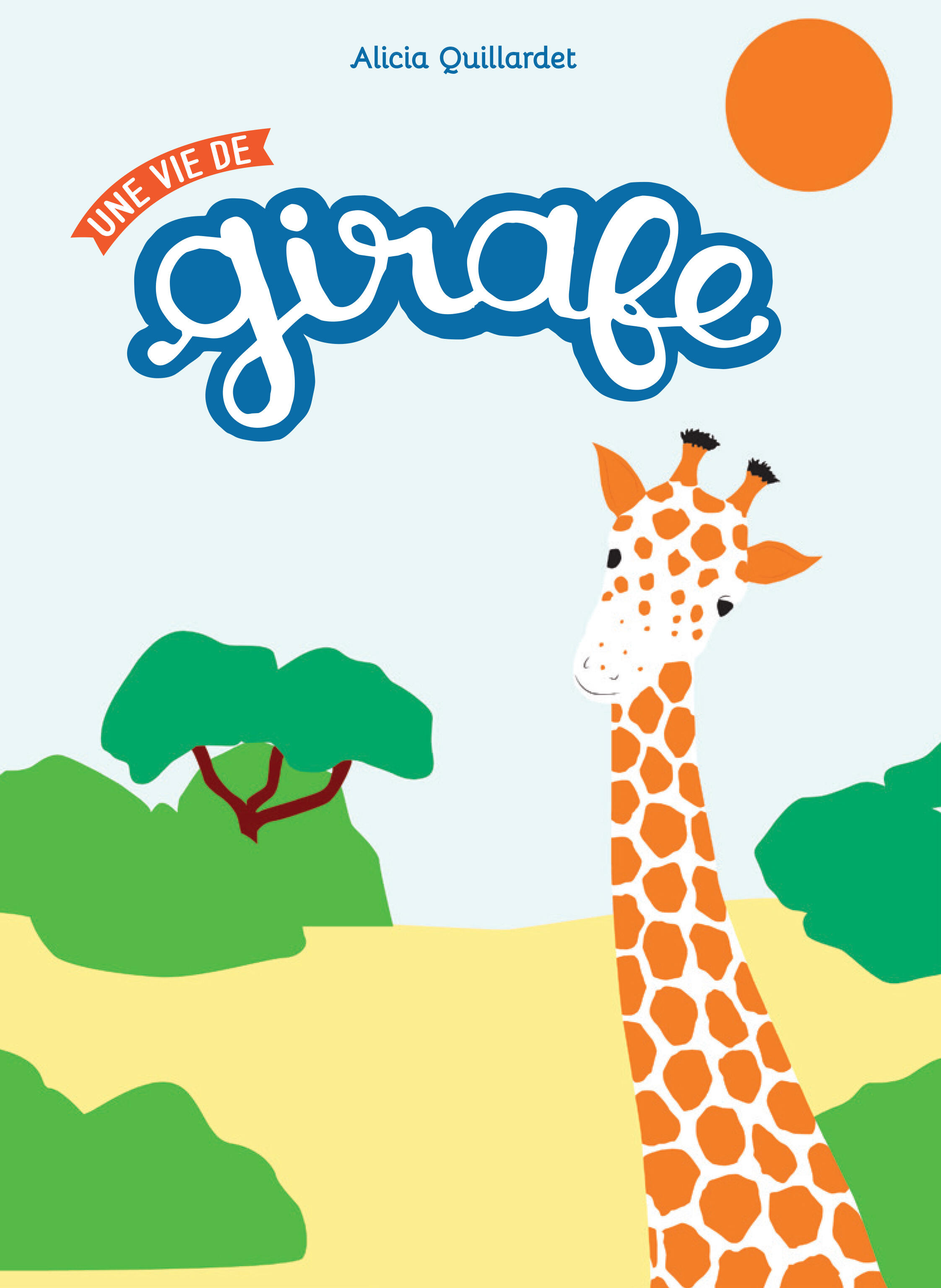 Une vie de girafe