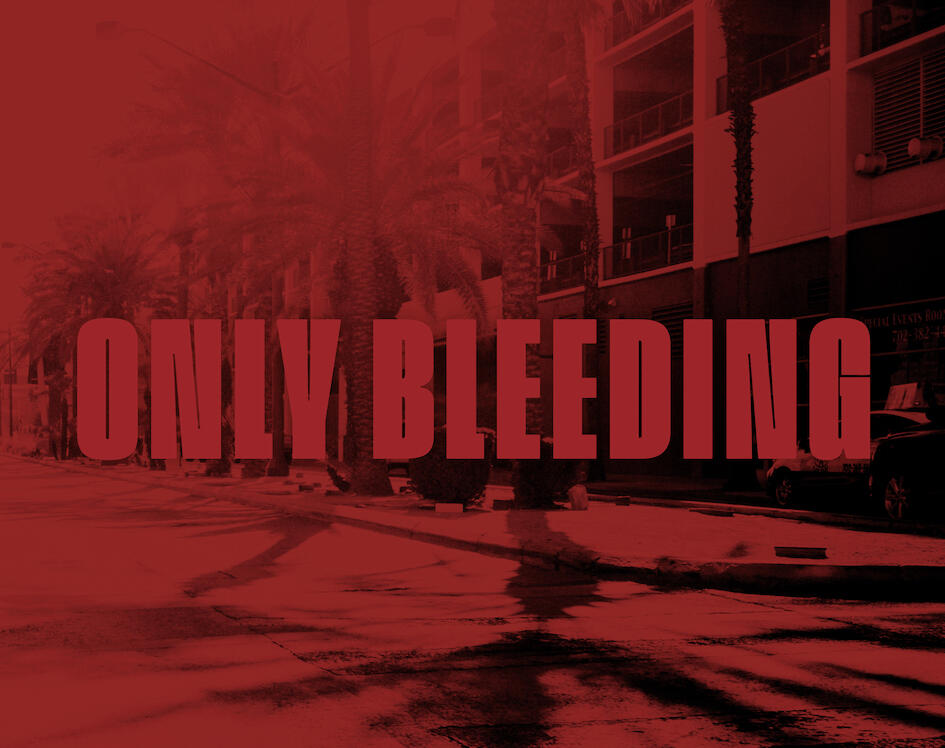 Only Bleeding