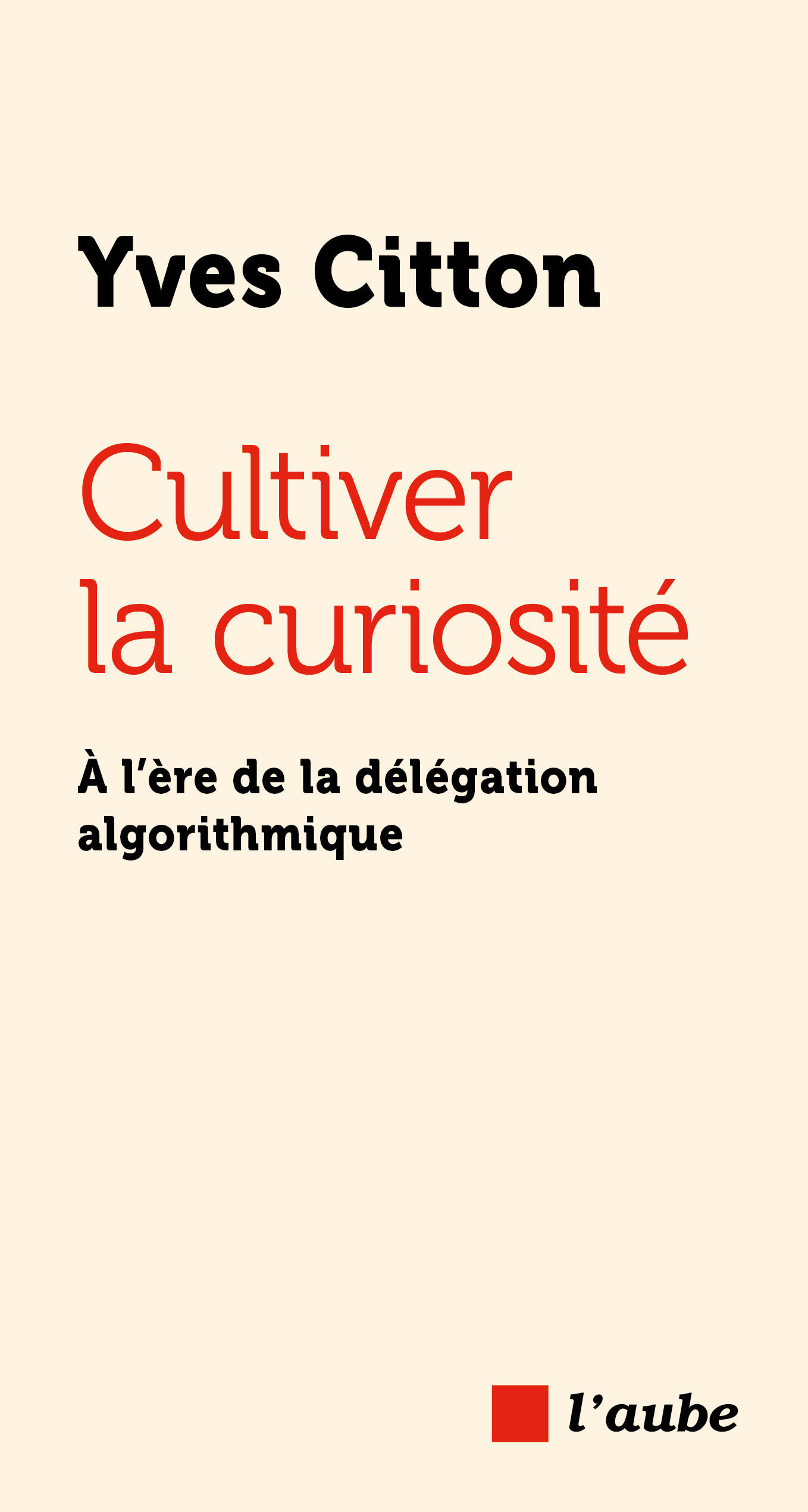 Cultiver la curiosité