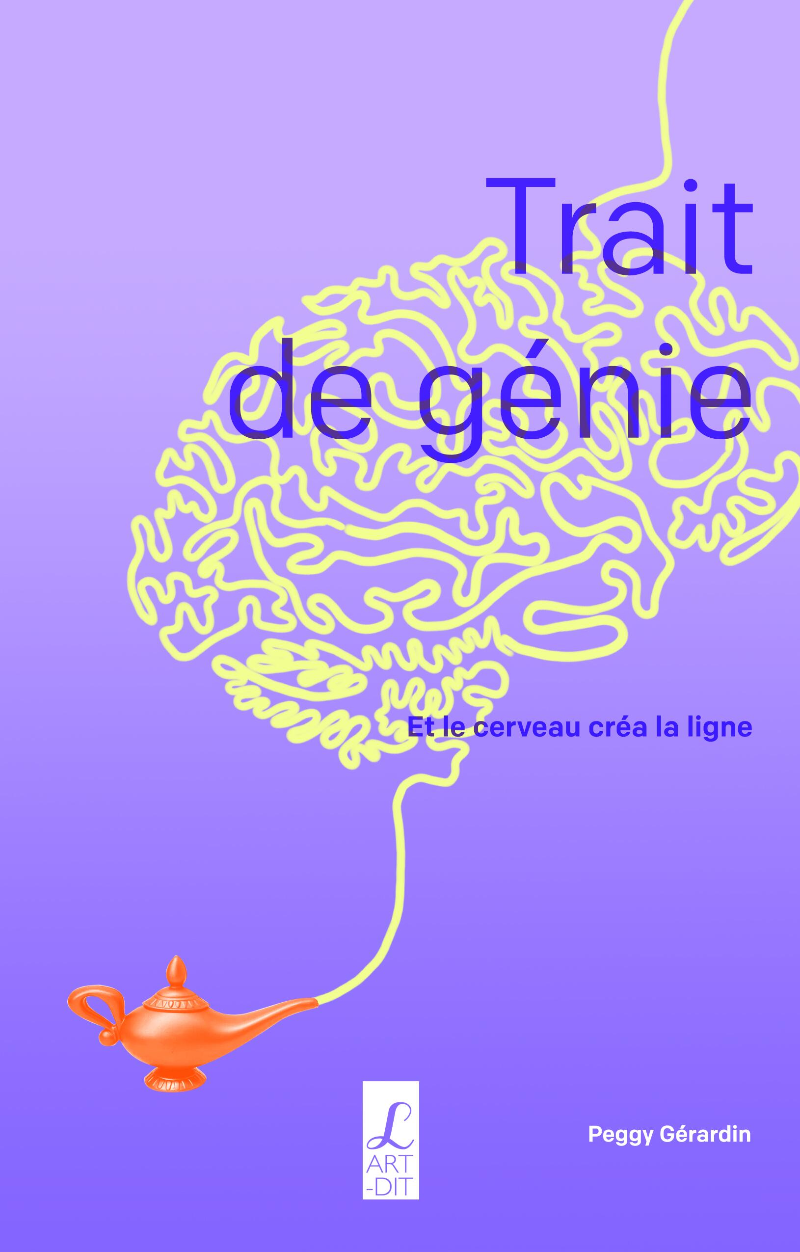 Trait de génie