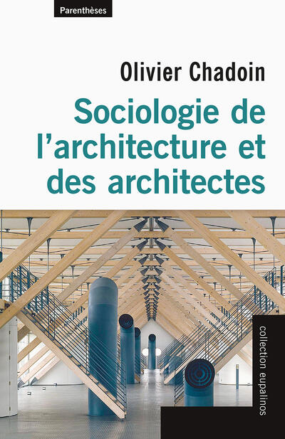 Sociologie de l'architecture et des architectes