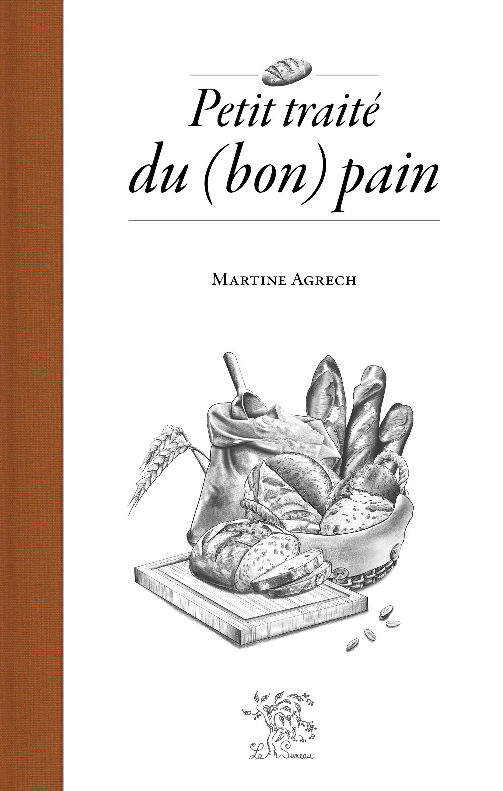 Petit traité du (bon) pain