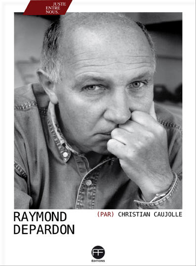 Raymond Depardon par Christian Caujolle