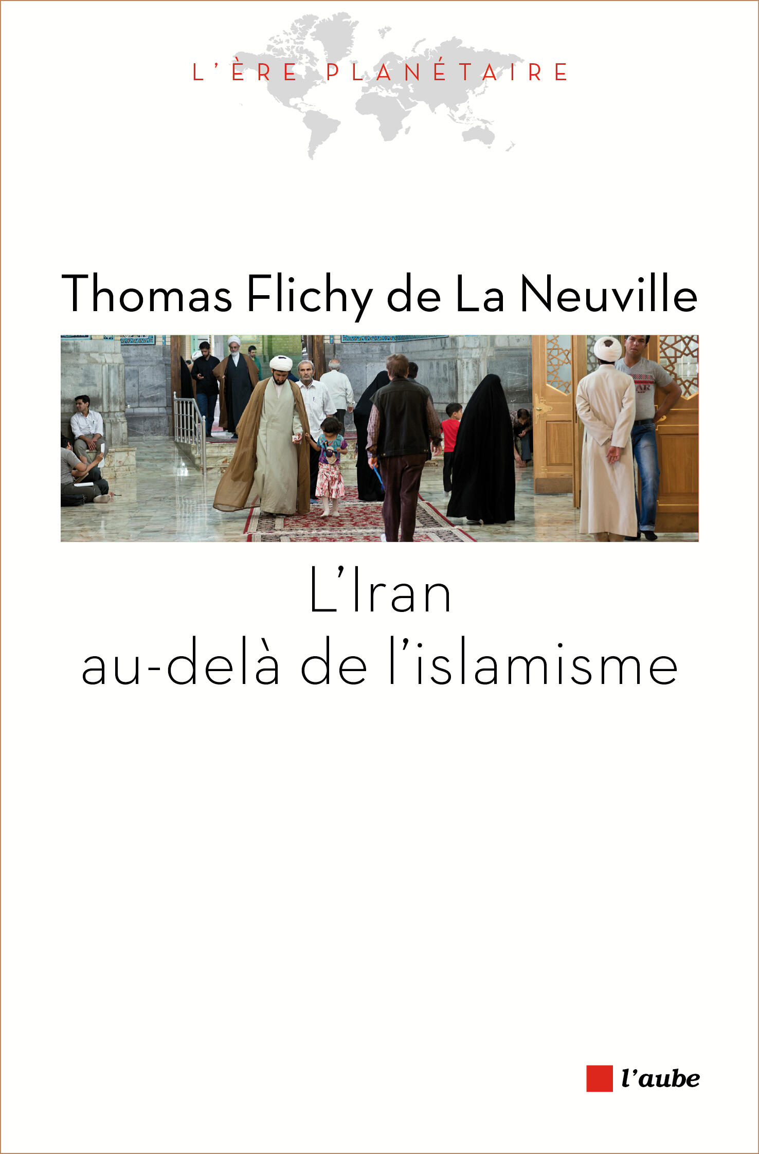 L'Iran, au-delà de l'islamisme