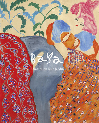Baya: Women in Their Gardens