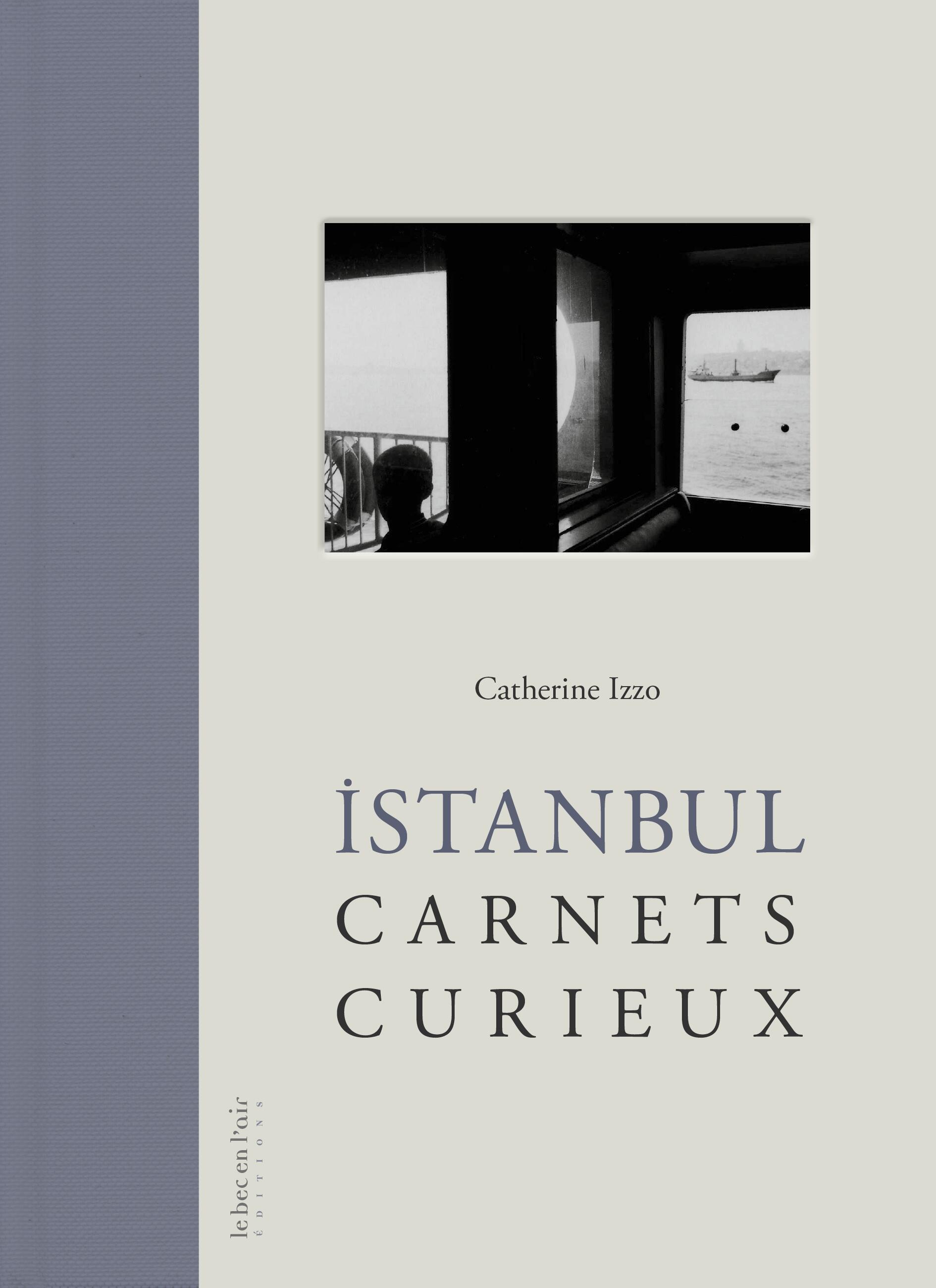Istanbul Carnets curieux