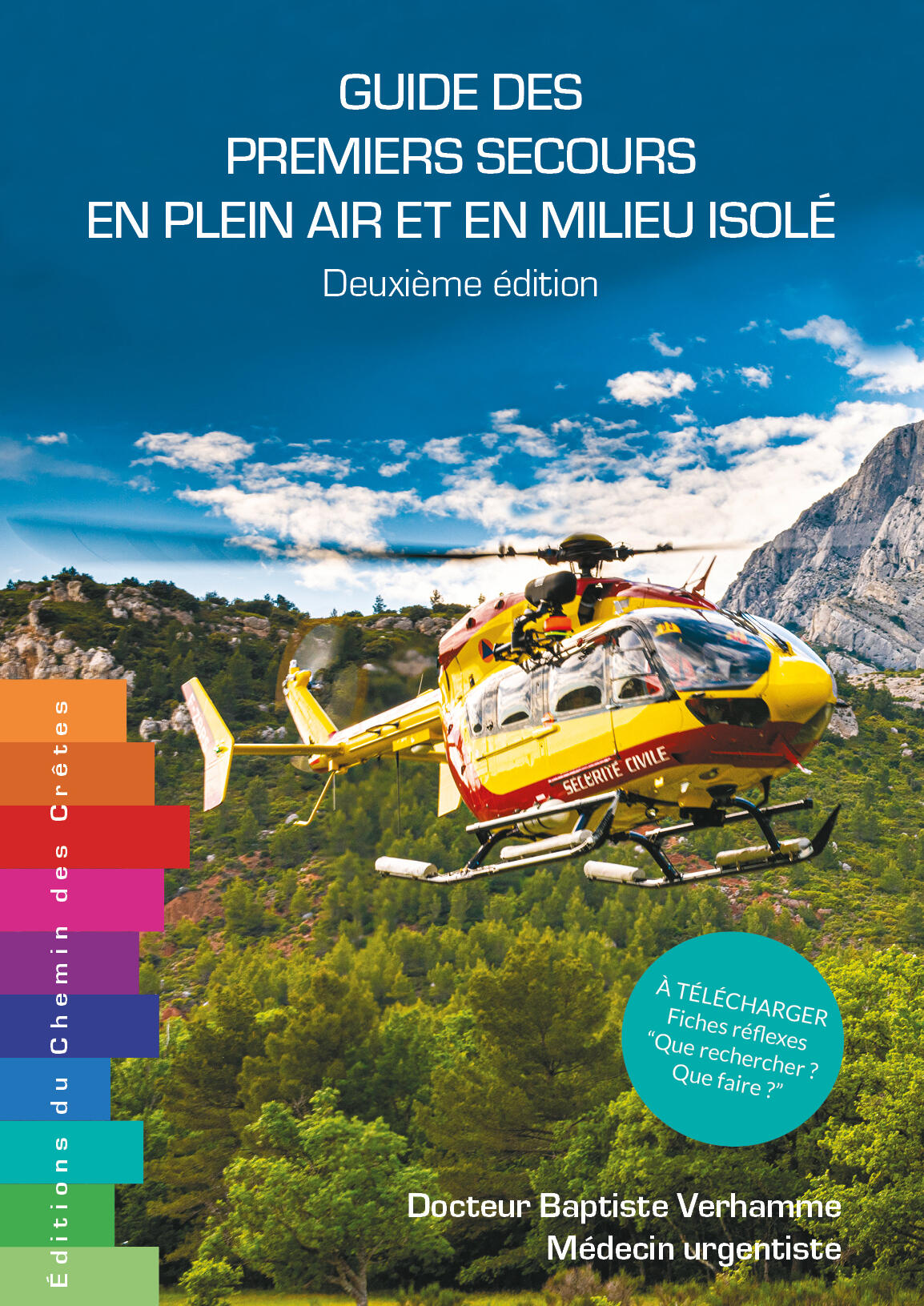 Guide des premiers secours en plein air et en milieu isolé
