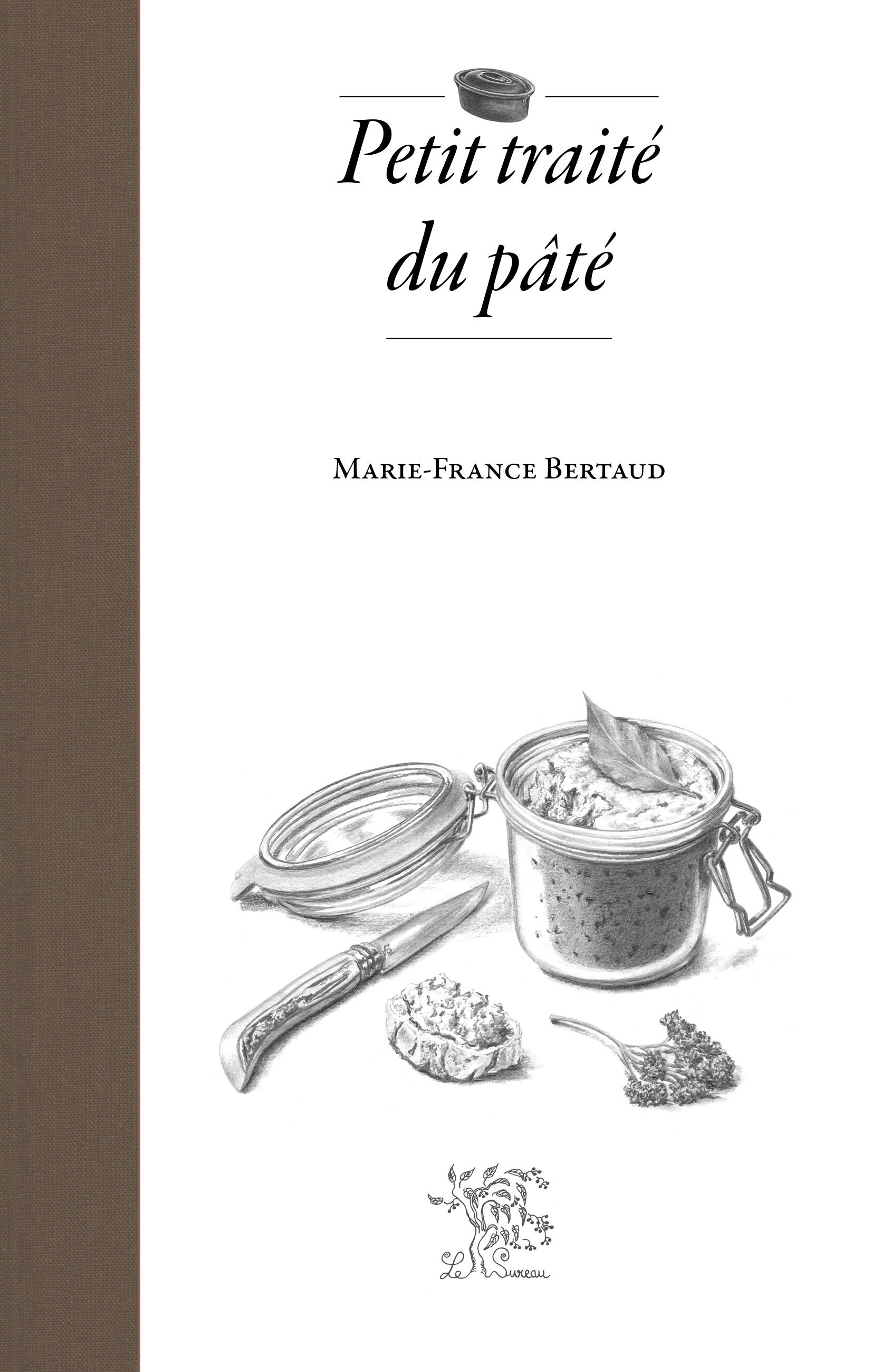 Little Treatise on Pâtés or Bread Spreads