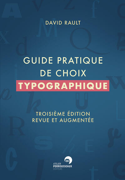 Practical Guide to Typographical Choice,