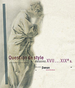 A question of style - Drawings from XVII th - XIX th centuries