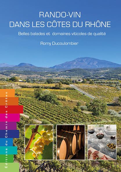 Rando-vin dans les Côtes du Rhône