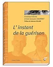 L'instant de la guérison