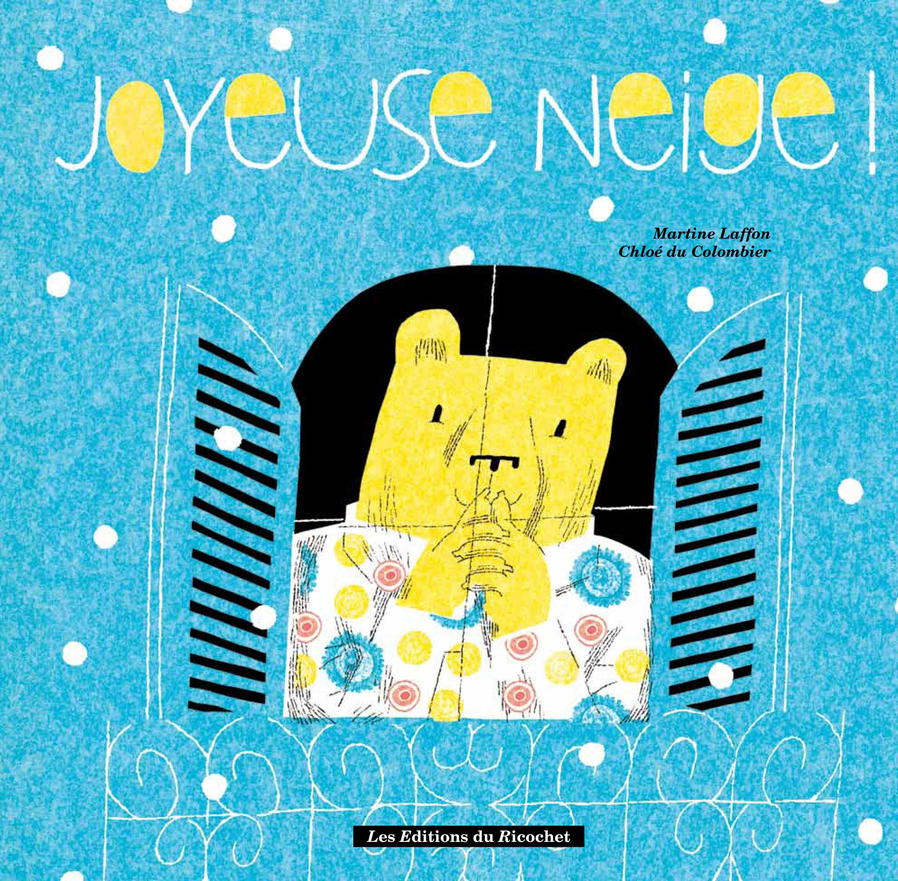 Joyeuse neige !