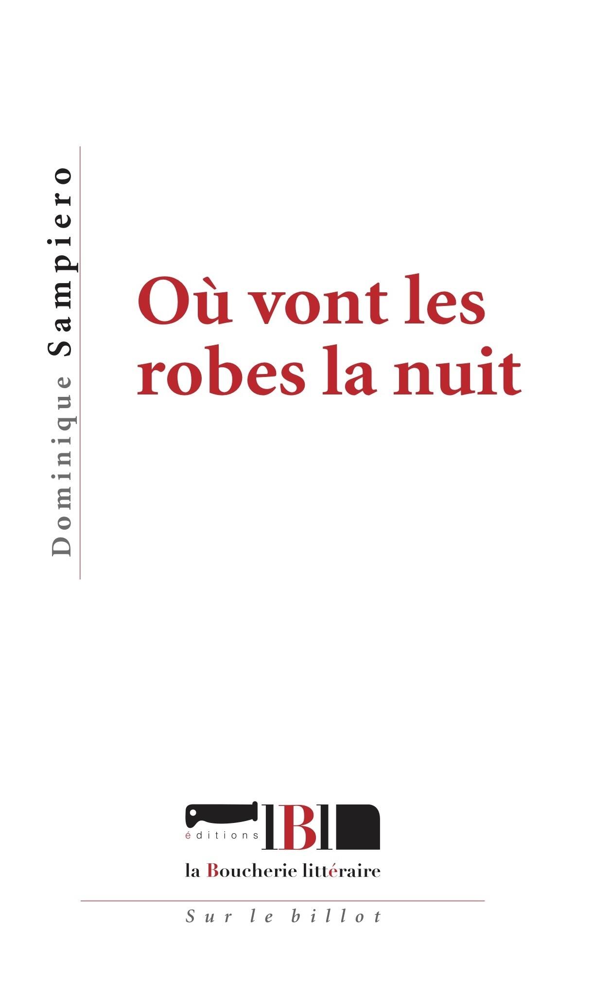 Où vont les robes la nuit
