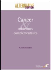 Cancer et médecines complémentaires