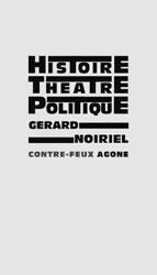 History, Theatre and Politics