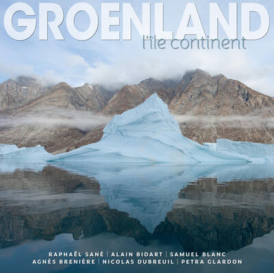Greenland: An Island Continent