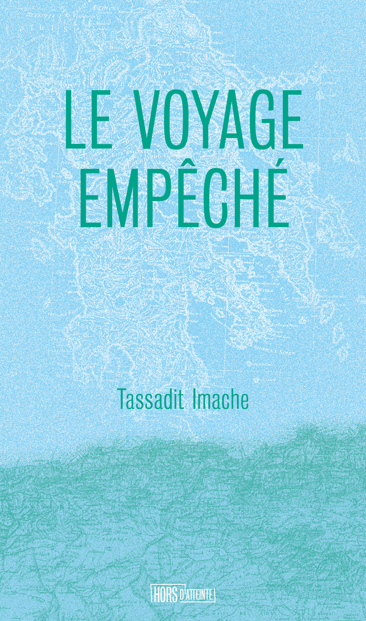 Le voyage empêché