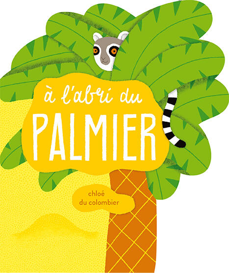 A l'abri du palmier