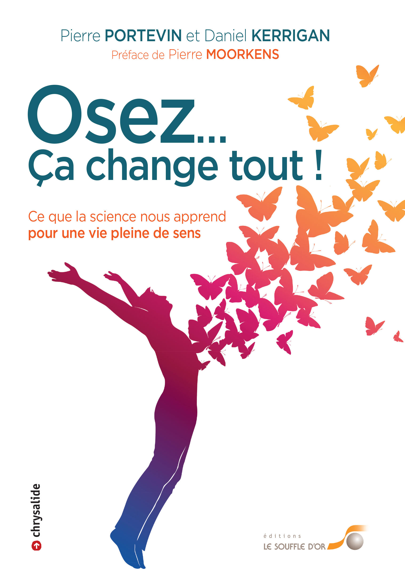 Osez... Ça change tout !