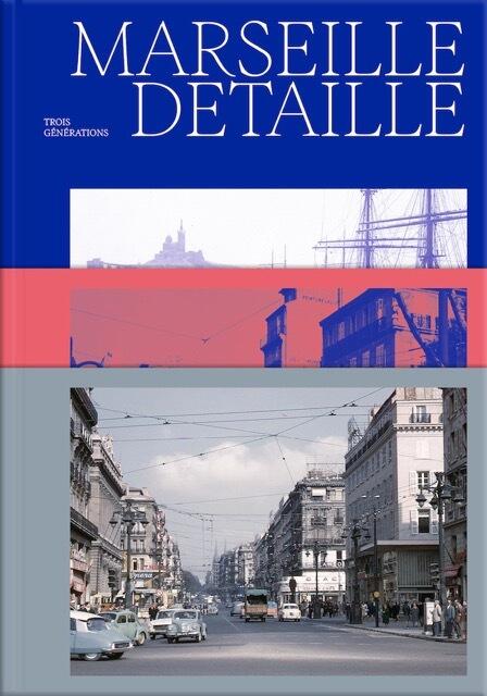 Marseille vue par les Detaille