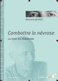 Combattre la névrose