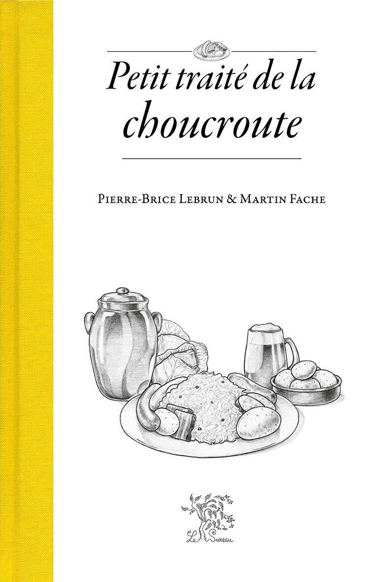 Petit traité de la choucroute