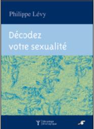 Décodez votre sexualité